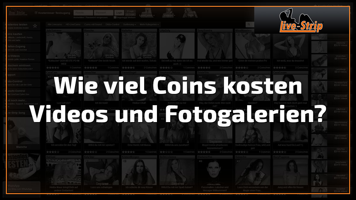 Wie viel Coins kosten Videos und Fotogalerien?